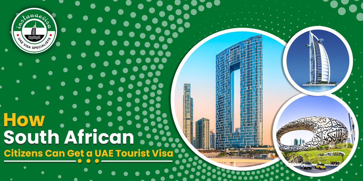 south african citizens applying for a uae tourist visa